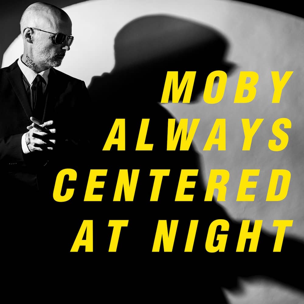Moby - «Always Centered At Night» (Album)