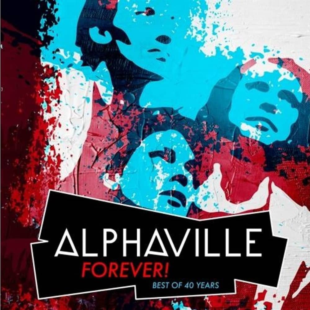 Alphaville - «Forever! Best Of 40 Years» (Сборник)