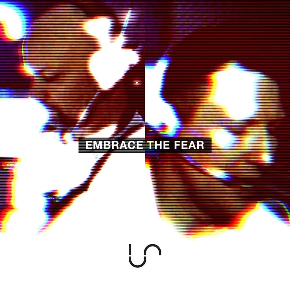 Unify Separate - «Embrace the Fear» (Single)