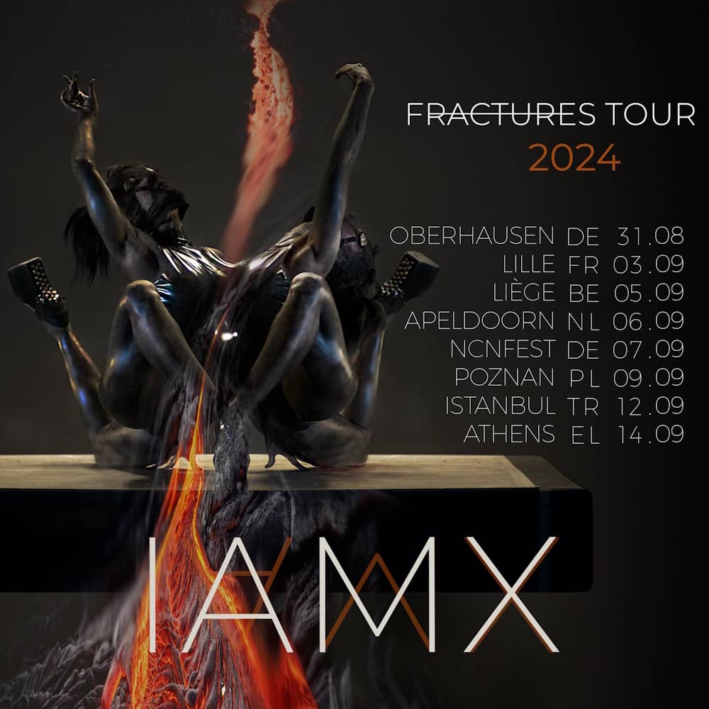 IAMX - FRACTURES TOUR 2024