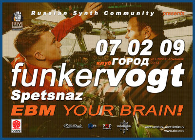 EBM YOUR BRAIN! - FUNKER VOGT / SPETSNAZ [07.02.09, «Gorod» club]