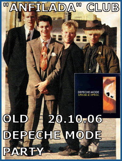 OLD DEPECHE MODE PARTY [20.10.06,  «»]