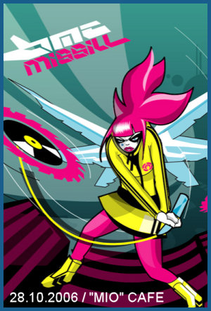 MISSILL DJ SET [28.10.06,  «Mio»]